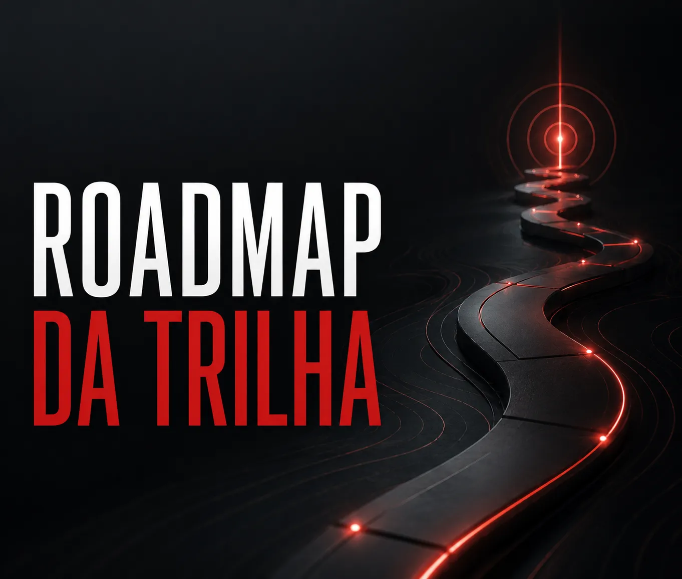 Roadmap da Trilha